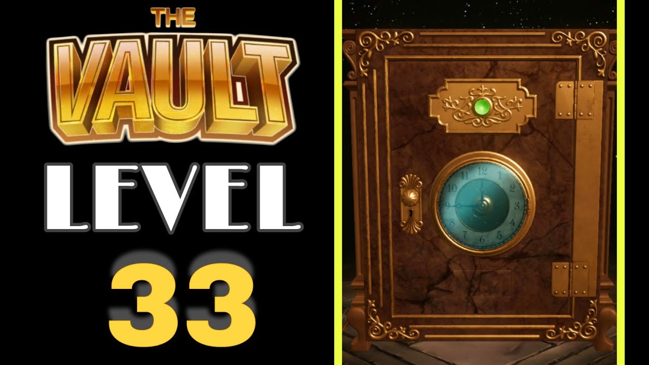The Vault Level 33