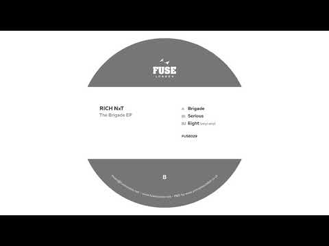 Rich NxT - Eight (Vinyl Only) [FUSE029]