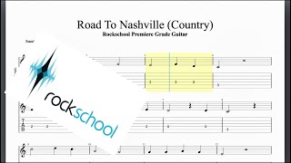 Road To Nashville (Country) Rockschool Premiere Grade Guitar