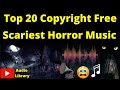Copyright Free Horror Background Music From YouTube Audio Library Royalty Free Scary Horror Music