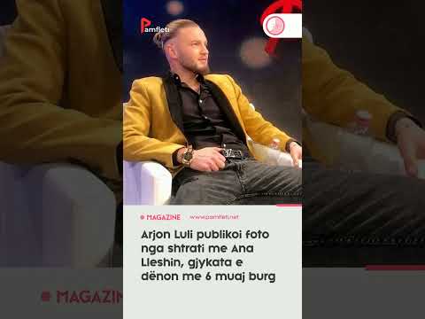 Arjon Luli publikoi foto nga shtrati me Ana Lleshin, gjykata e dënon me 6 muaj burg