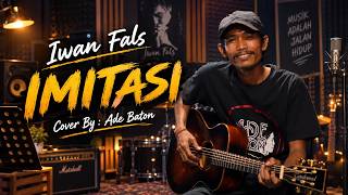 Download lagu Imitasi - Iwan Fals || Cover by Ade Baton mp3