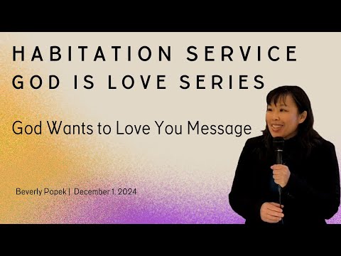 God is Love Series: God Wants to Love You