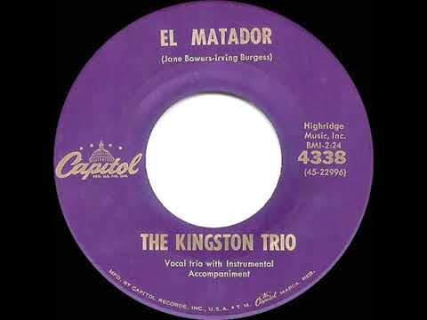 1960 HITS ARCHIVE: El Matador - Kingston Trio