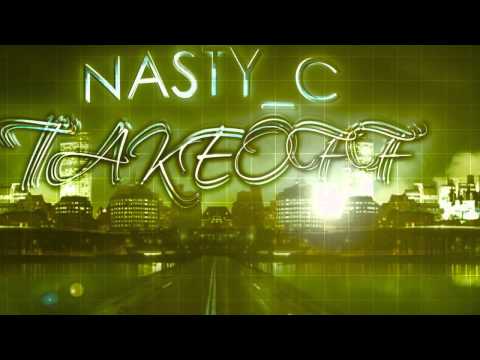 Nasty_C - Take Off Feat Erick Rush