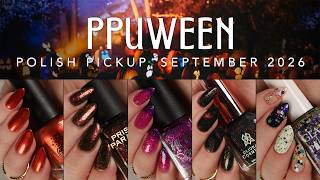 💅 Spooky Season is HERE with PPUWEEN || Polish Pickup, September 2026 || Natural Nail Swatches