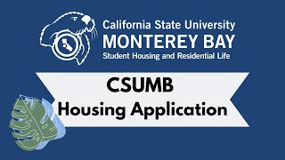 CSUMB Housing Application
