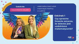Czy sprawne liczenie oznacza, że dziecko jest uzdolnione matematycznie?
