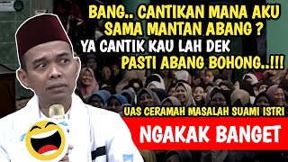 Download lagu Ngakak...!!! Istri suka nanya nanya suami..!!! UAS ceramah masalah suami istri mp3