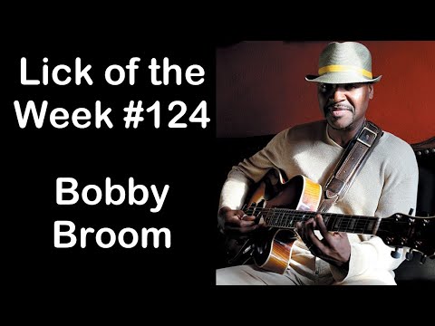 Lick of the Week #124 (Bobby Broom ii V I Lick)