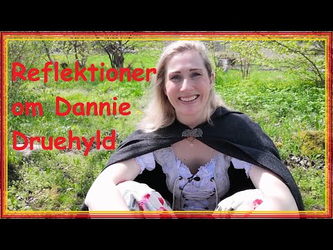 Reflektioner om Dannie Druehyld