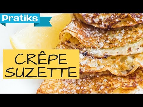 Comment faire des crêpes Suzette