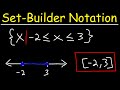 Interval Notation to Set-Builder Notation | Pre-Calculus