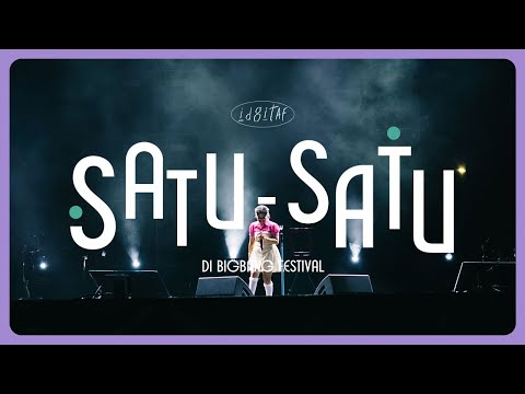 Idgitaf - Satu-Satu (Live at Big Bang Festival Jakarta)