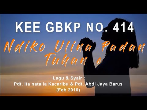 KEE 414 - Ndiko Ulina Padan Tuhan e Instrumen Karaoke F=1