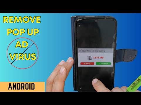Remove annoying Pop Up Ads VIRUS from Android Smartphone