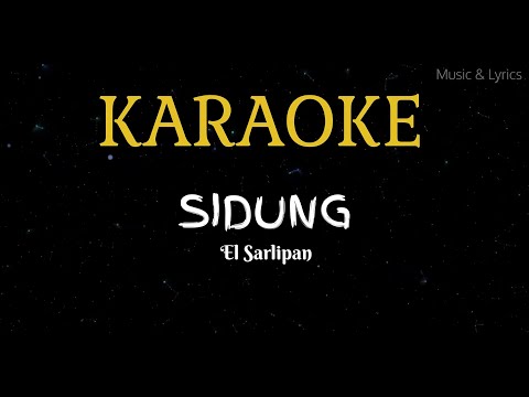 Sidung by El Sarlipan Karaoke