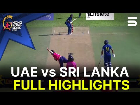 Full Highlights | Sri Lanka vs UAE | Day 2 | Hong Kong Sixes 2025 | ZG1S