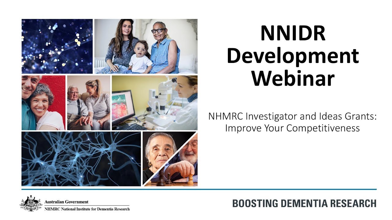 NNIDR Development Webinar Series - NHMRC Investigator and Ideas Grants: Improve Your Competitiveness