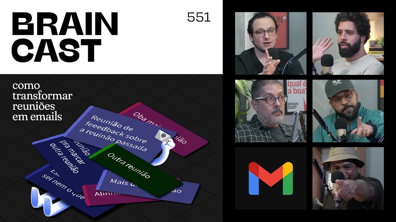 Como transformar reuniões em emails | Braincast 551 | B9 Podcasts