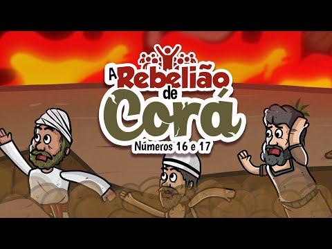 A Rebelião de Corá | Histórias da bíblia | Minha Primeira Bíblia | 29