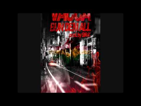 Vacca - Bun Dem All