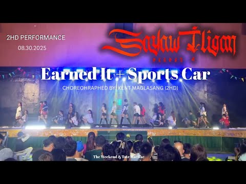 [250830] 2HD - Earned It + Sports Car (Choreo by: Kent) @ Iligan All Stars (Sayaw Iligan Season 4)