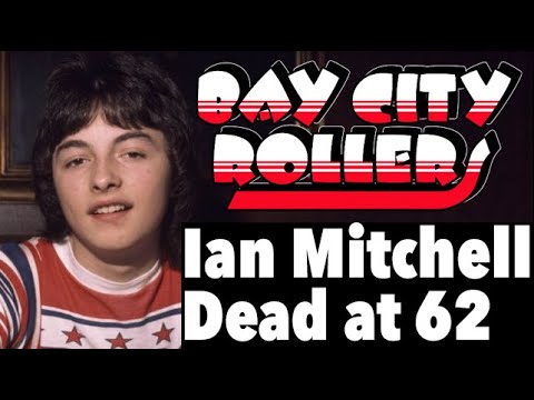 Bay City Rollers Ian Mitchell Dead at 62