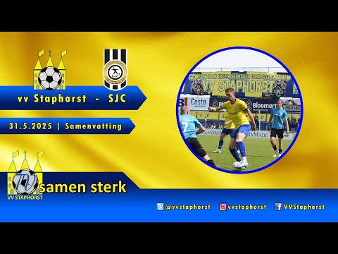 vv Staphorst - SJC | 31.5.2025 | Samenvatting