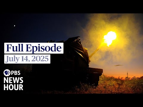 PBS News Hour live episode, July 14, 2025