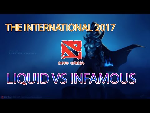 THE INTERNATIONAL 2017 LIQUID VS INFAMOUS  GAME 2 OF 2