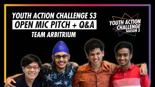 Youth Action Challenge S3E55: Pitch/Q&A; Team Arbitrium