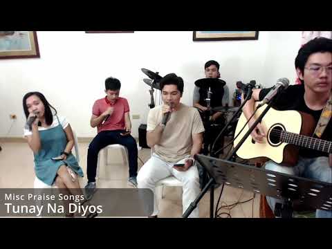 Diyos Kang Tunay - Misc Praise Songs