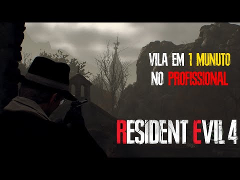 COMO PASSAR DA VILA EM MENOS DE 1 MINUTO - RESIDENT EVIL 4 Remake