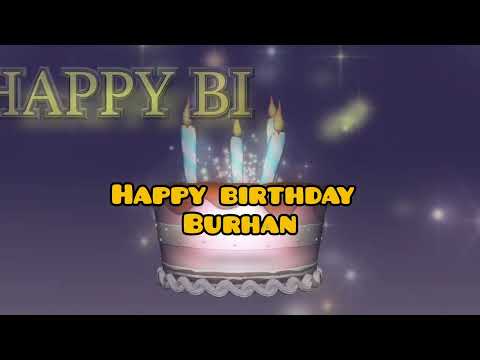 Happy Birthday Burhan