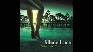 Into The Sun - Sky d'Or & Jillene Luce -