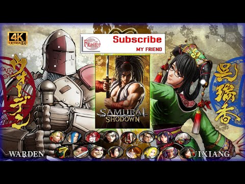 [Samurai Shodown] Warden Vs Wu-Ruixiang (Deathmatch)