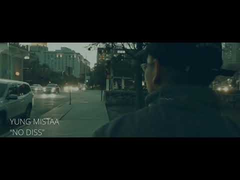 Yung Mistaa - No Diss (Official Music Video)