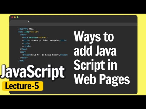 Ways to add JavaScript to Web Pages? JavaScript : Lecture 5 @ApnaCollegeOfficial