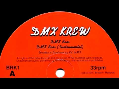 01 DMX Krew - Dmx Bass (Vocal) [BREAKIN RECORDS]