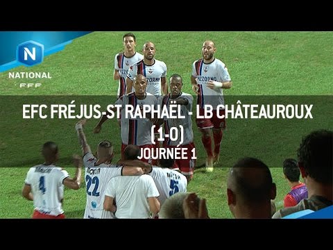 J1 : EFC Fréjus-Saint Raphaël - LB Châteauroux, le résumé