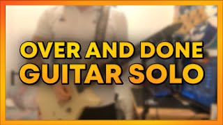 Status Quo - Over And Done (Guitar Solo)