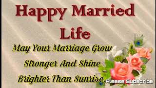 Wedding Wishes for Couples, Congratulations Message for Marriage,love couple status videos