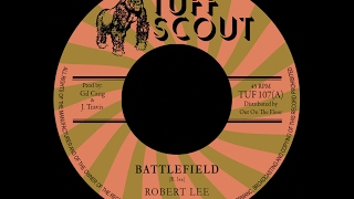 Robert Lee - Battlefield (Tuff Scout TUF 103)