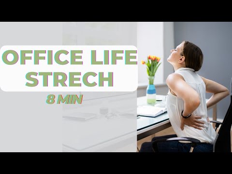 8-Min Office Life Stretch: Sit No More - Ease Tension & Correct Your Posture