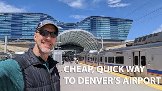 Riding the Train in Denver to the Airport: Denver Travel Guide