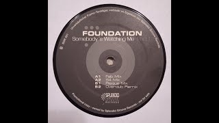 Foundation – Somebody's Watching Me (Risque Mix)