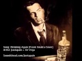 Drinking again [Frank Sinatra Blues Rock Cover] by ...