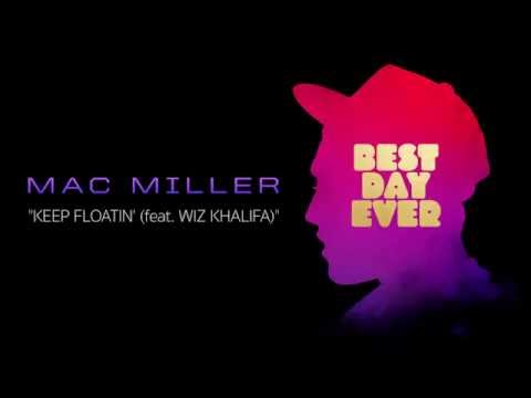 Mac Miller - Keep Floatin' (feat. Wiz Khalifa) (Official Audio)