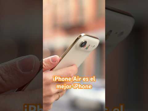 El iPhone Air es el mejor iPhone (o al menos mi favorito)